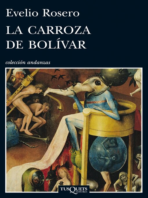 Title details for La carroza de Bolívar by Evelio Rosero - Wait list